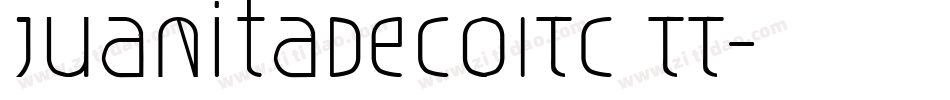 JuanitaDecoITC TT字体转换